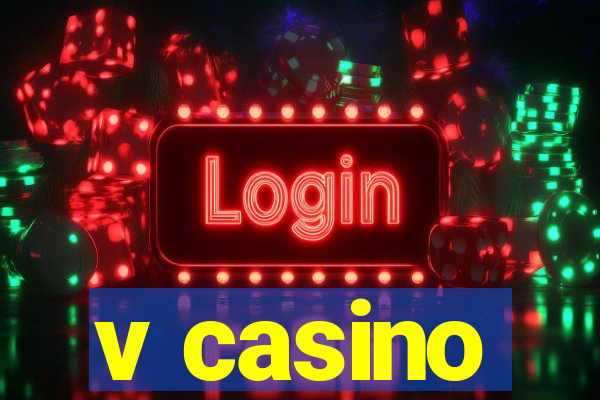 v casino