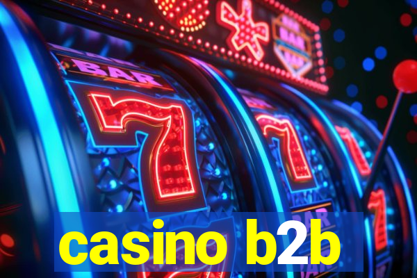 casino b2b