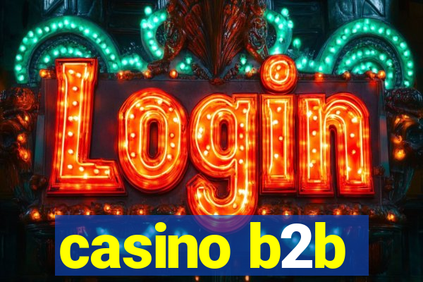 casino b2b