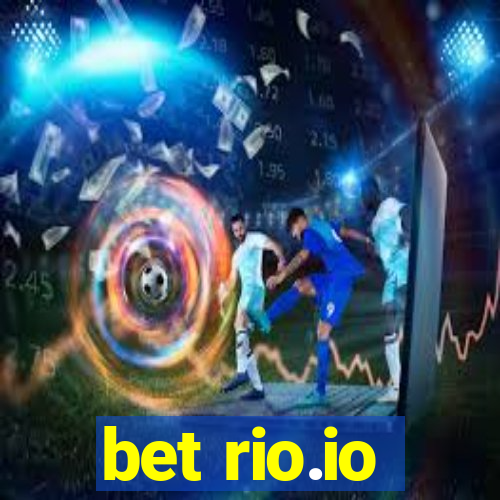 bet rio.io