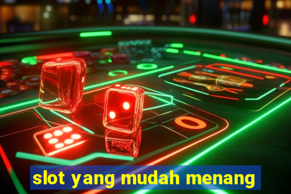 slot yang mudah menang