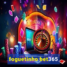 foguetinho bet365