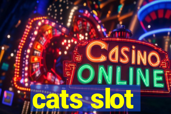 cats slot