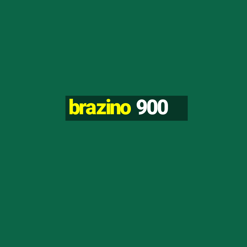 brazino 900