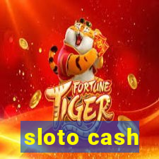 sloto cash