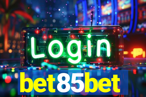 bet85bet