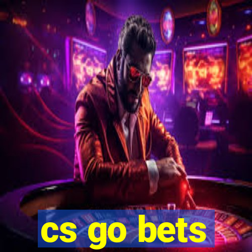 cs go bets