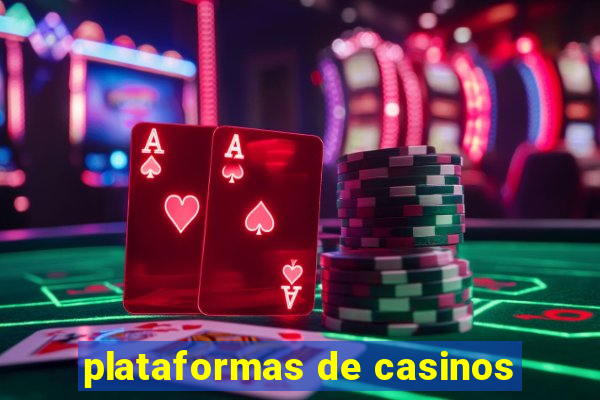 plataformas de casinos