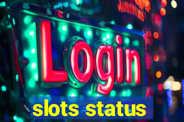 slots status