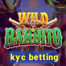 kyc betting