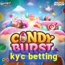 kyc betting