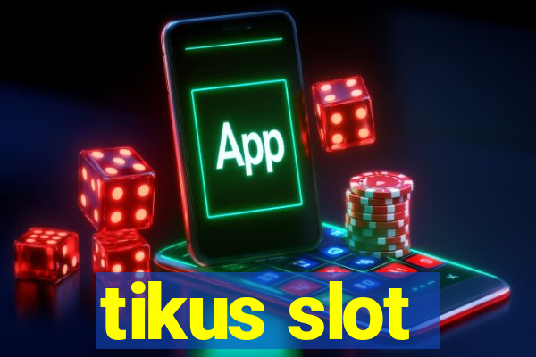 tikus slot