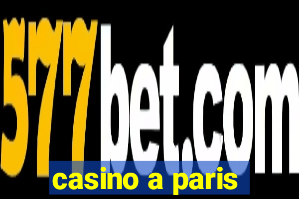 casino a paris