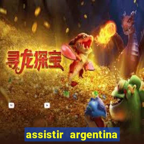 assistir argentina x canada ao vivo