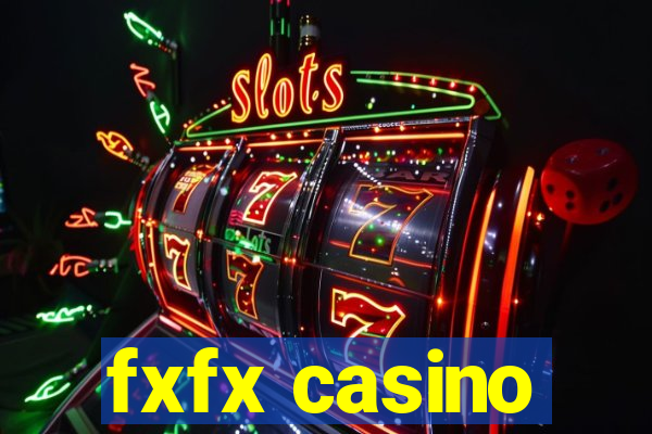 fxfx casino