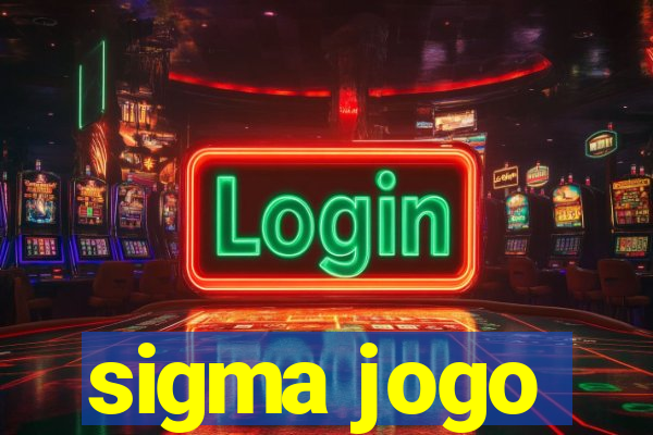 sigma jogo