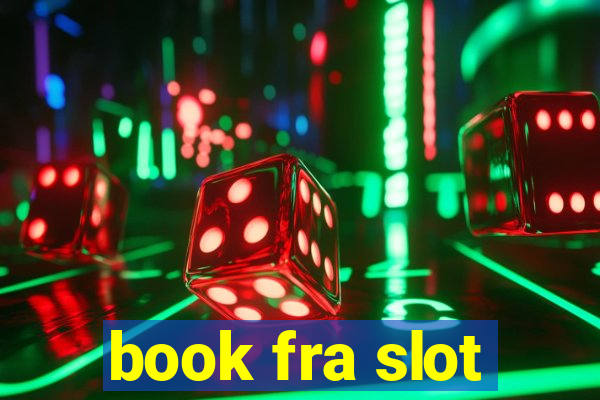 book fra slot