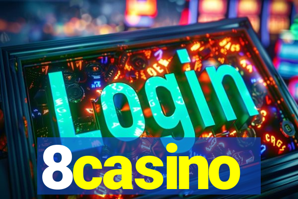 8casino