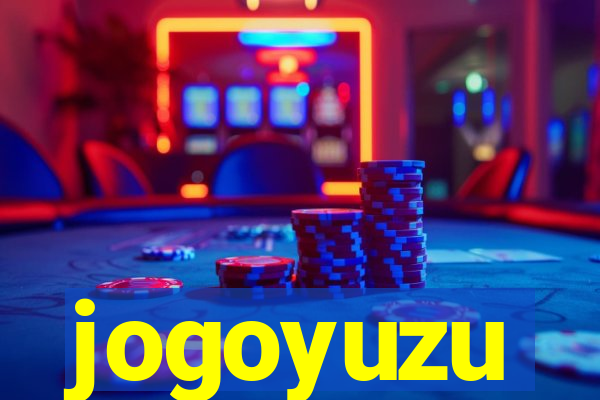 jogoyuzu