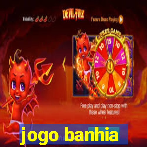 jogo banhia