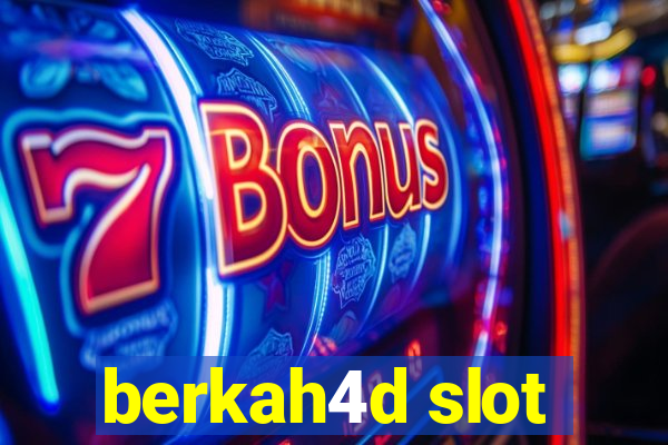 berkah4d slot