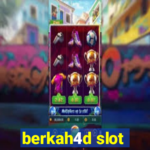 berkah4d slot