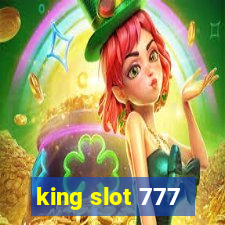 king slot 777