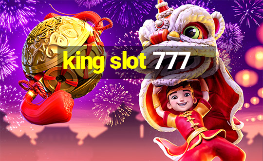 king slot 777