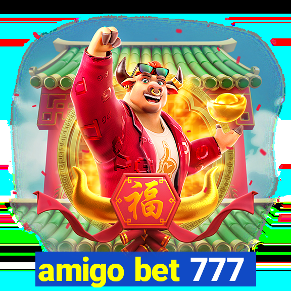 amigo bet 777