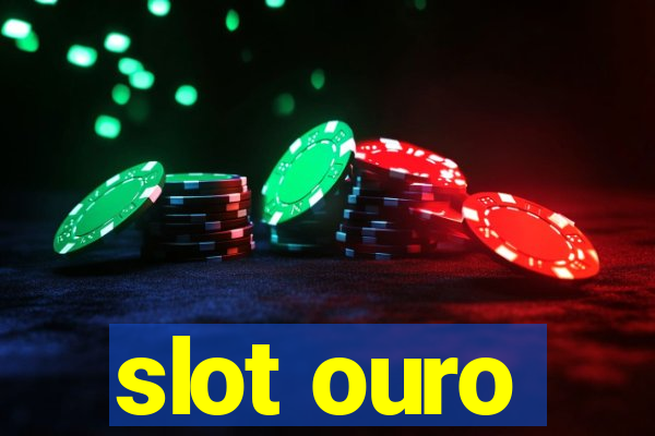 slot ouro