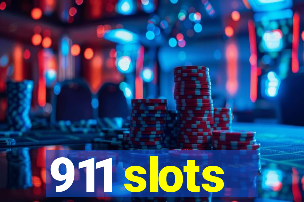 911 slots