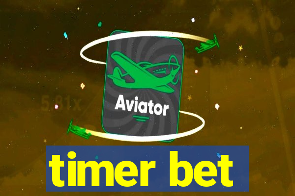 timer bet