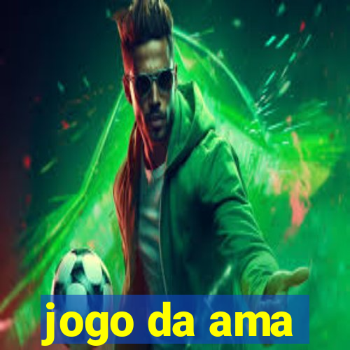 jogo da ama