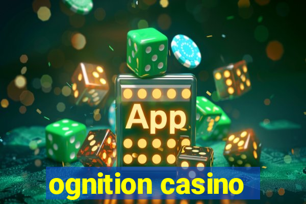 ognition casino