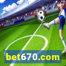 bet670.com