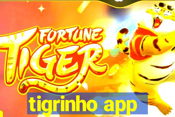 tigrinho app