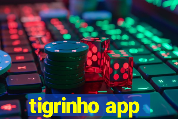 tigrinho app