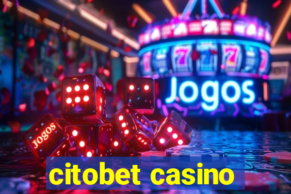 citobet casino