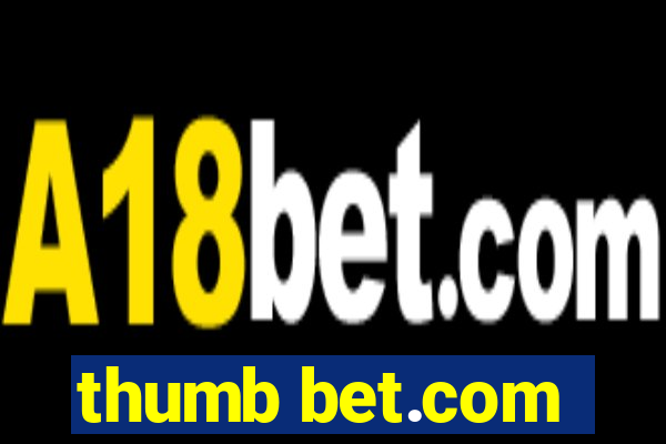 thumb bet.com