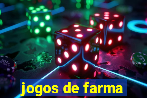 jogos de farma