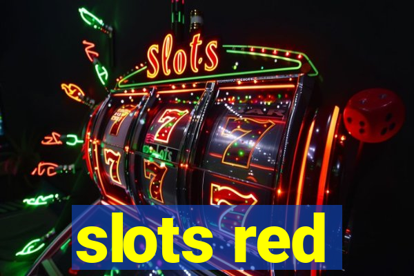 slots red