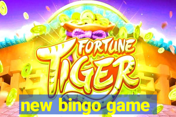 new bingo game