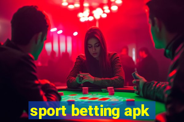 sport betting apk