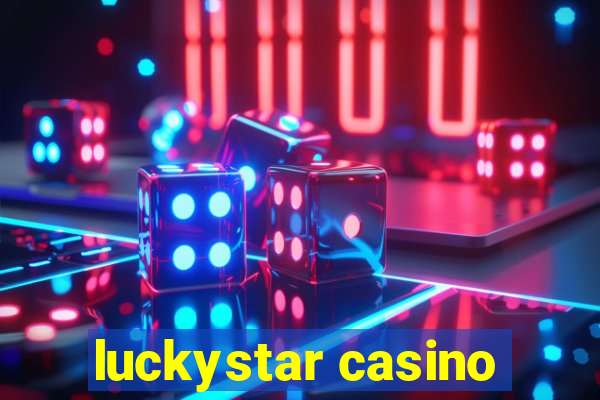 luckystar casino