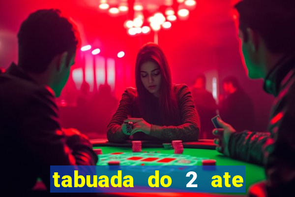 tabuada do 2 ate o 5