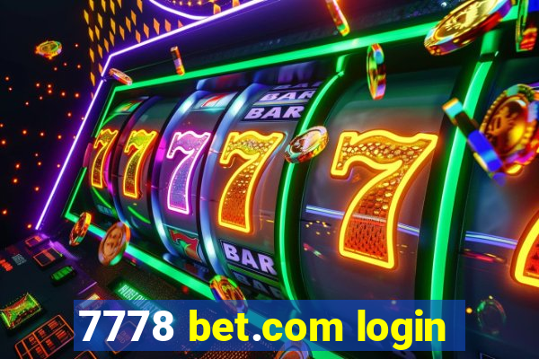 7778 bet.com login