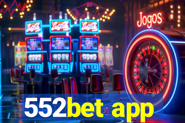 552bet app