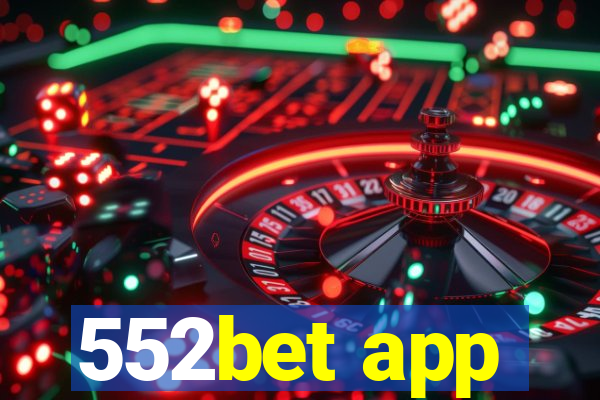 552bet app