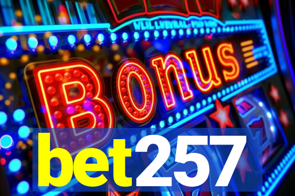 bet257