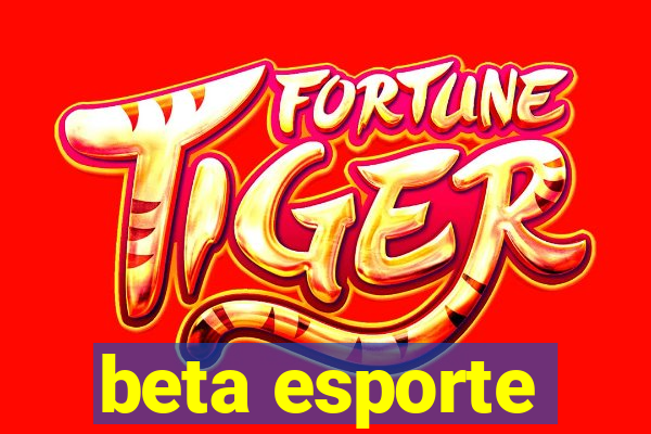 beta esporte